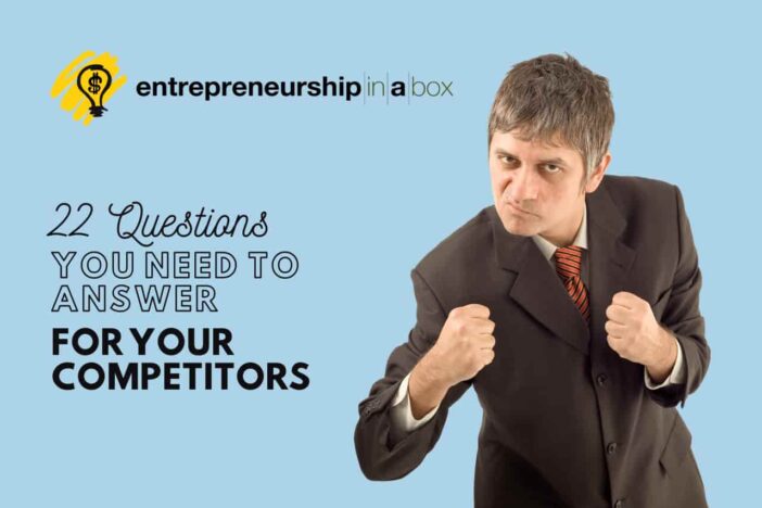 22 Questions You Need to Answer For Your Competitors