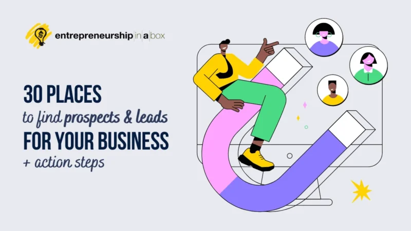 30 Places to Find Prospects & Leads for Your Business