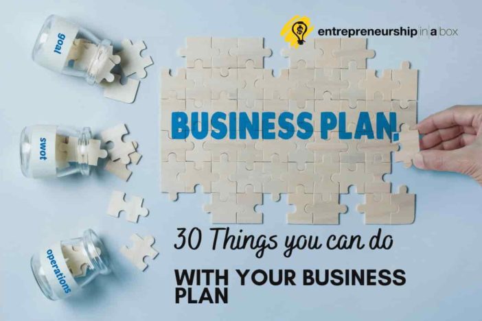 30 Things You Can Do With Your Business Plan