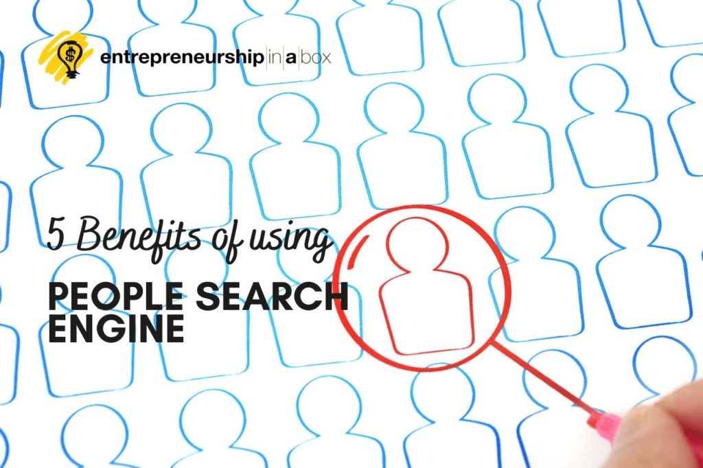5 Benefits of Using People Search Engine