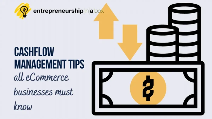 Cashflow Management Tips all eCommerce Businesses Must Know