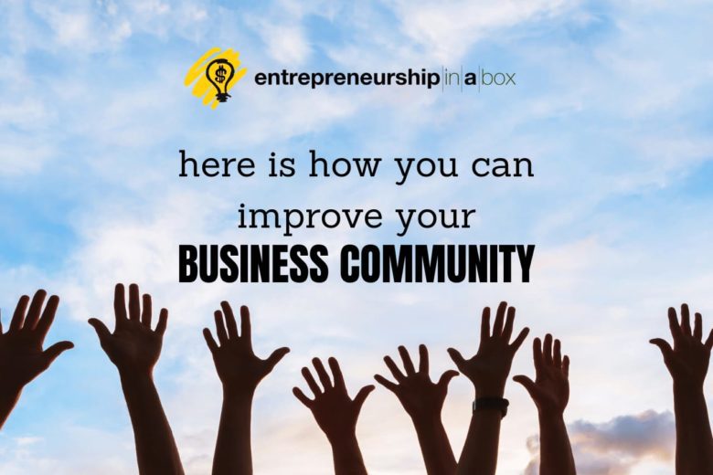 Here is How You Can Improve Your Business Community