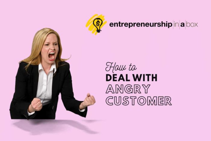 How to Deal With Angry Customers