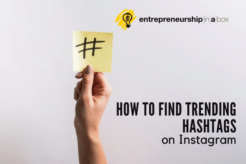 How to Find Trending Hashtags on Instagram