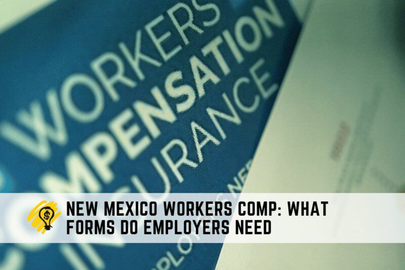 New Mexico Workers Comp What Forms Do Employers Need
