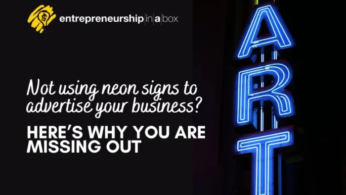 Not Using Neon Signs to Advertise Your Business_ Here’s why you are Missing Out