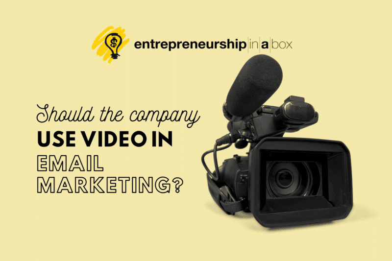 Should the Company Use Video in Email Marketing