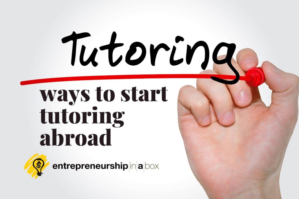 Ways to Start Tutoring Abroad
