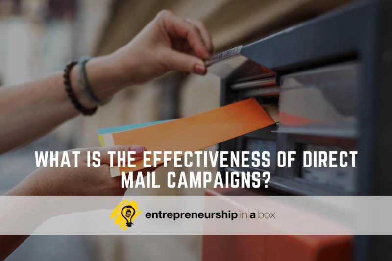 What Is the Effectiveness Of Direct Mail Campaigns