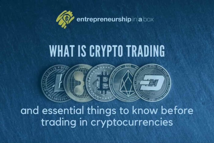 What is Crypto Trading and Things to Know Before Trading