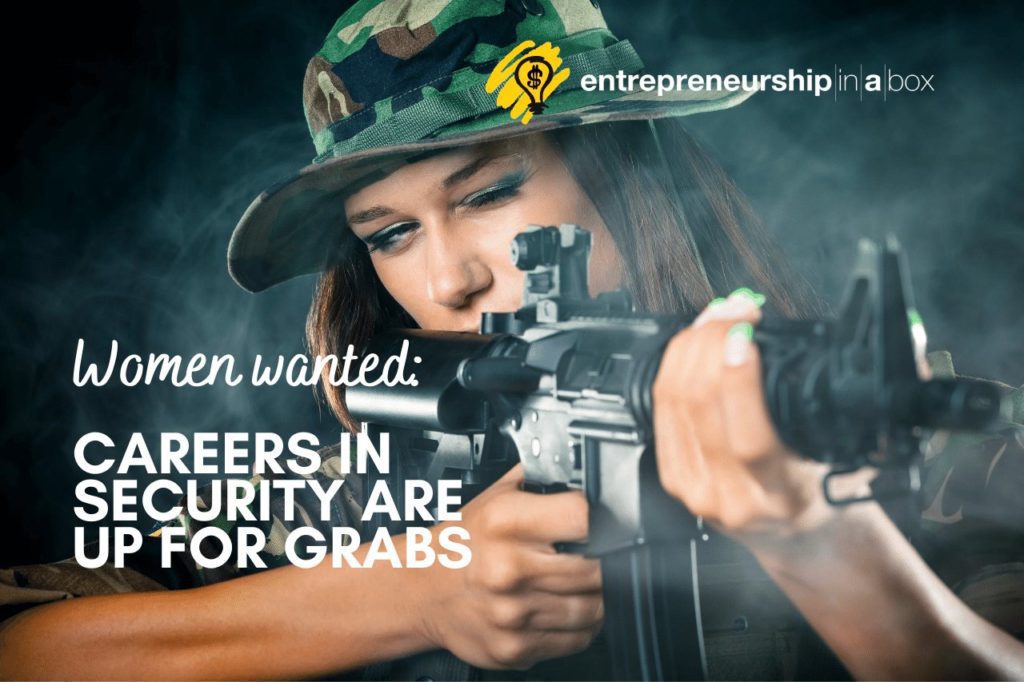 Women Wanted - Careers in Security are Up for Grabs
