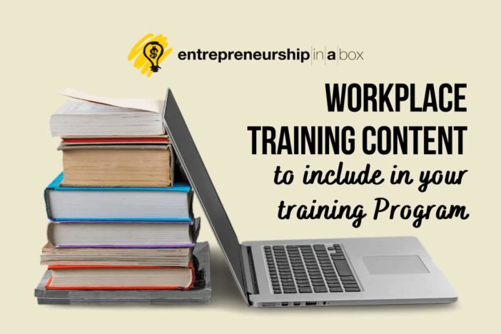 Workplace Training Content to Include in Your Training Program