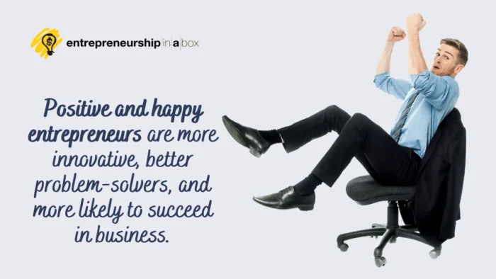 positive and happy entrepreneur